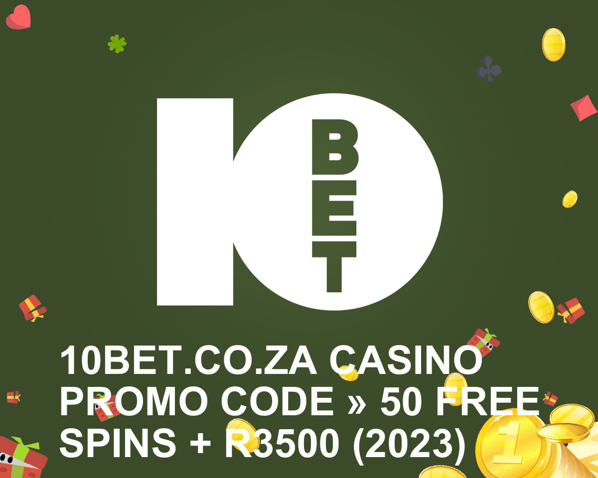 10bet casino signup bonuses