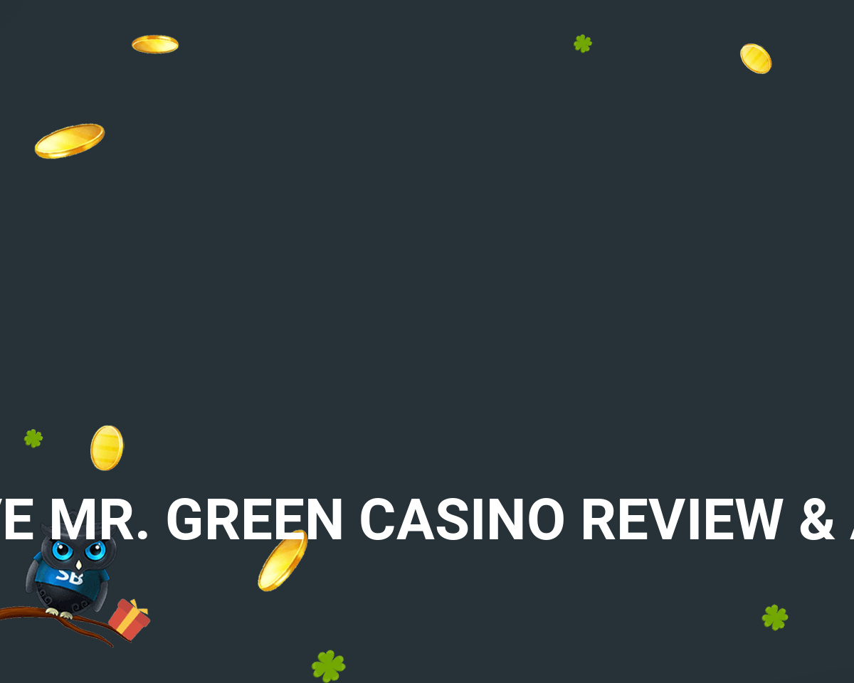 Mr Green Casino Review We Actually Tested It 2024 mr-green-casino-review-we-actually-tested-it-2024