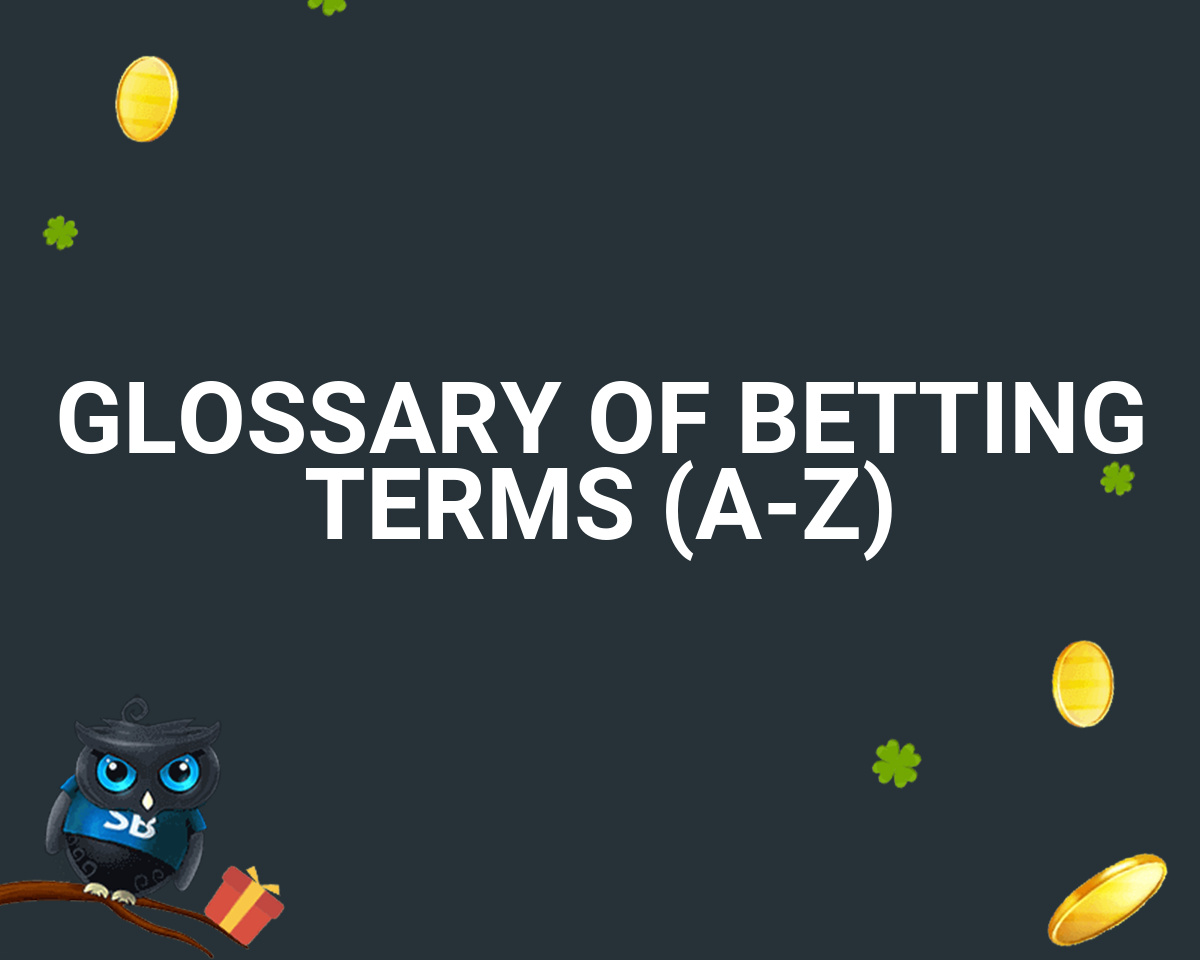 Sports Betting Terms and Glossary