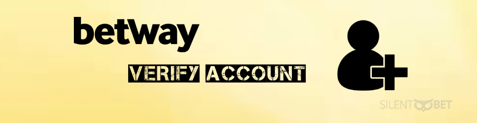 Betway how to verify account