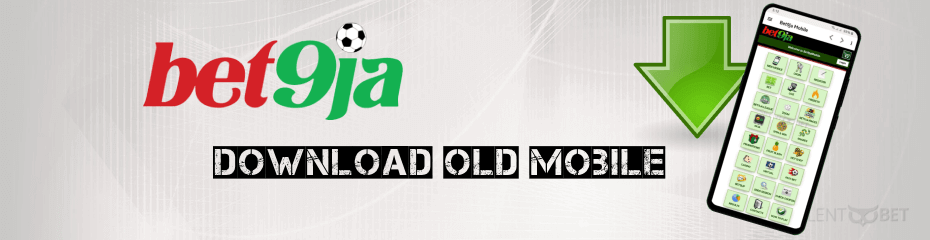 How do I access bet9ja old mobile