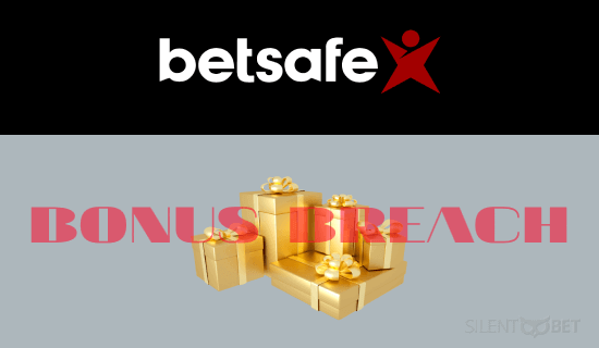 Betsafe withdrawal issue bonus breach