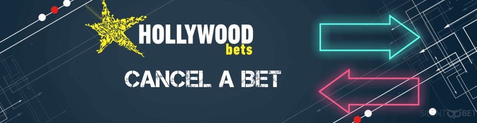 how to cancel a bet on hollywoodbets