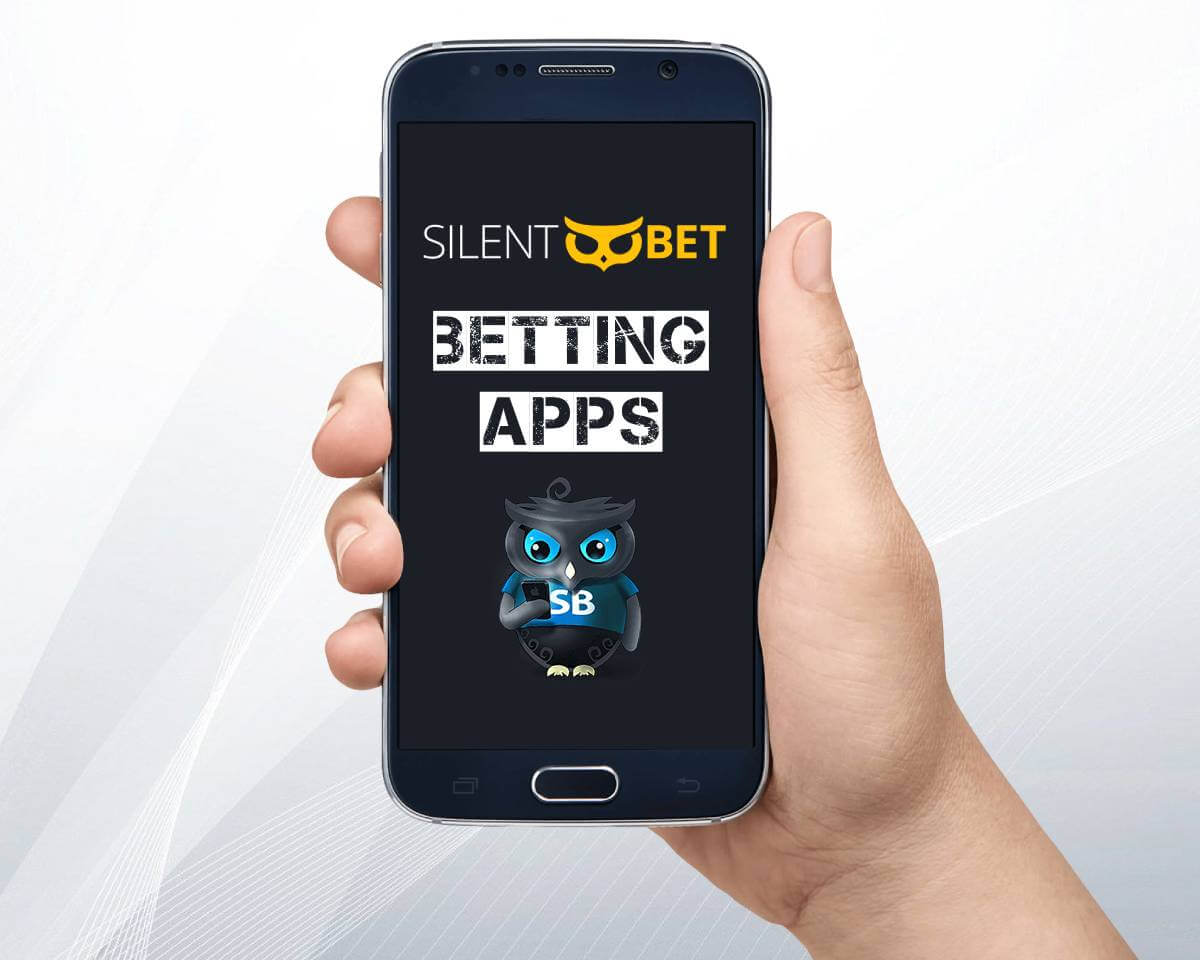 betting apps reviewed and ranked by silentbet