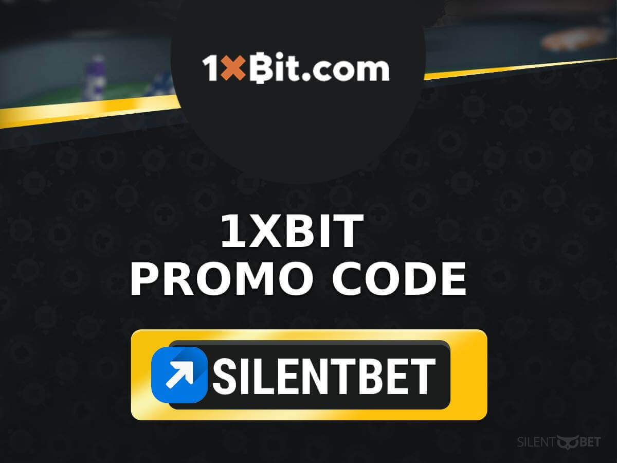 1xbit promo code SILENTBET