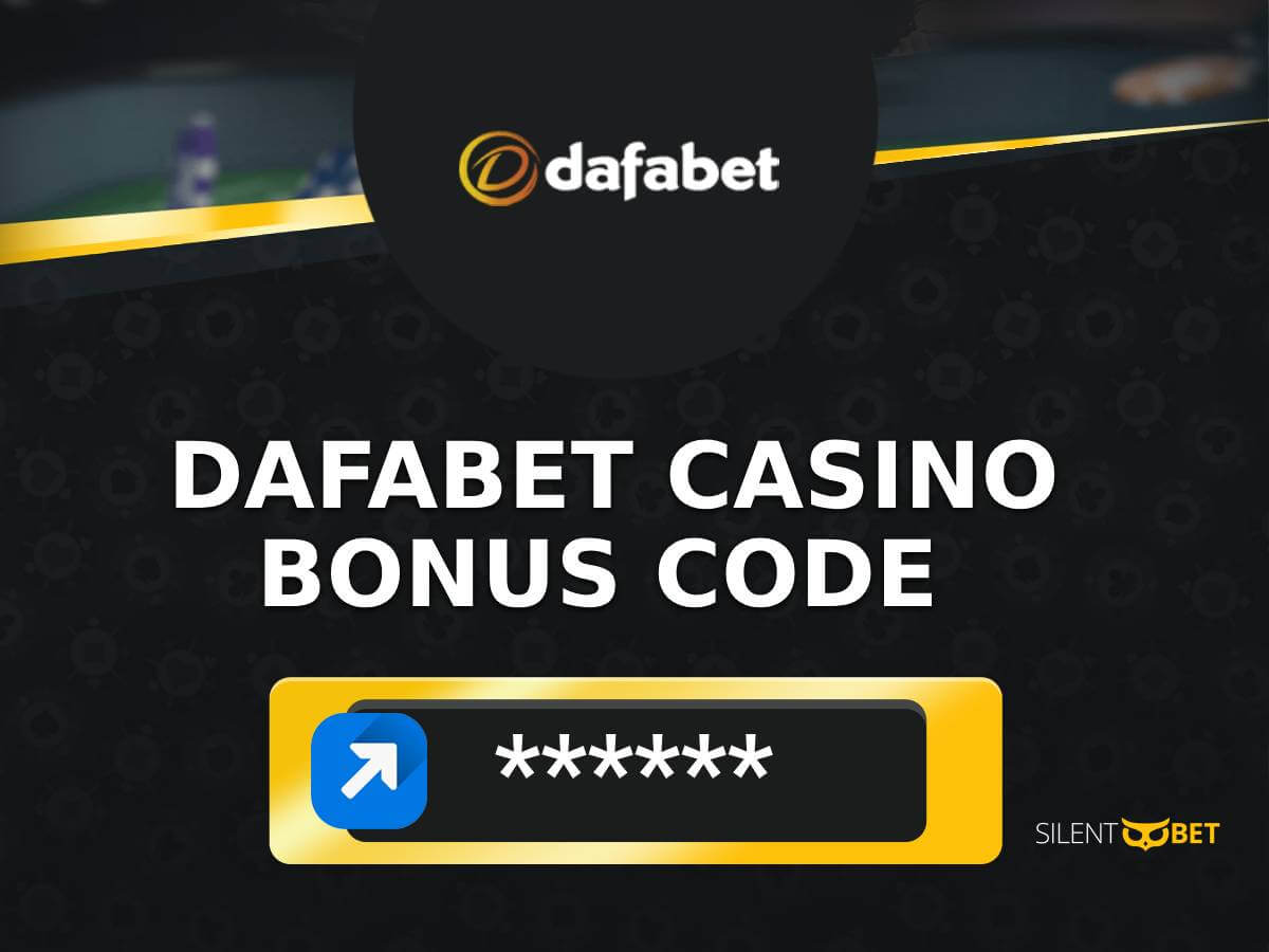 dafabet casino bonus code