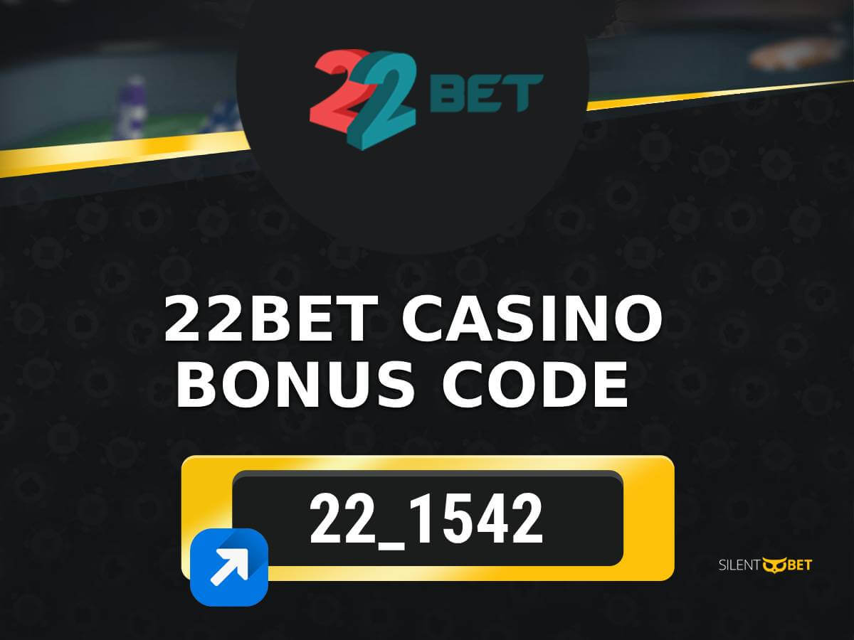 22bet casino bonus code review