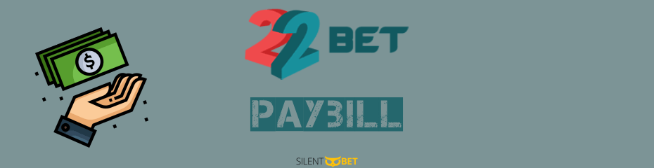 22bet paybill mpesa