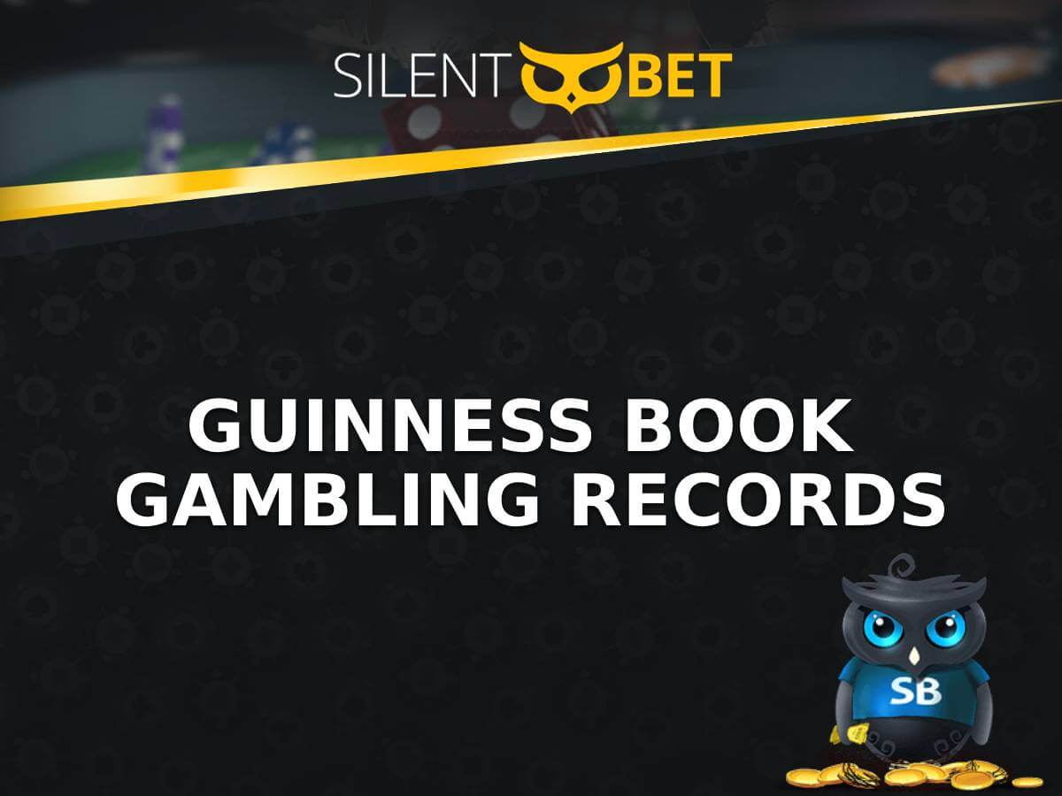 10 Shocking Guinness Book Gambling Records