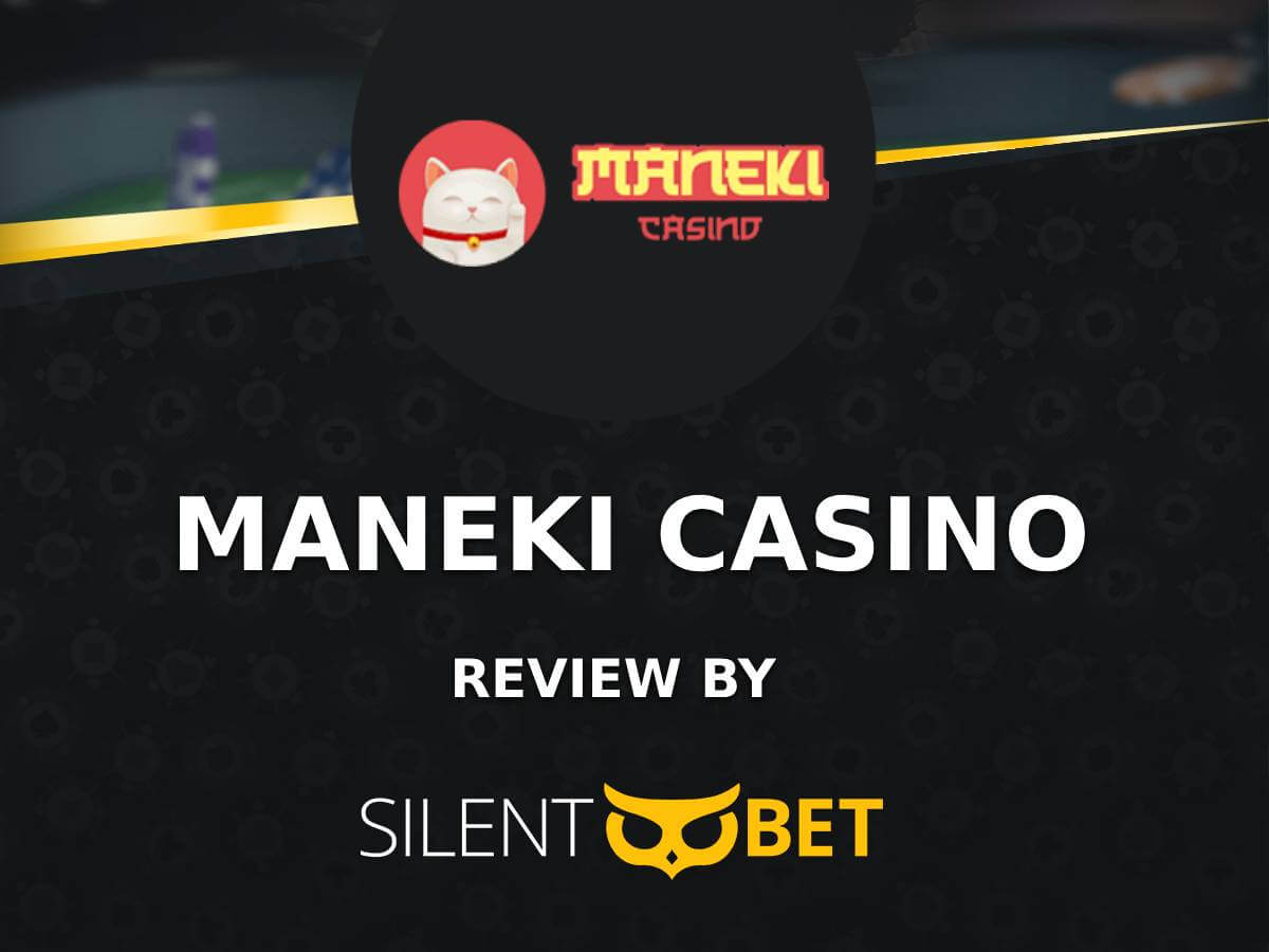 😺 Maneki Casino Review 2025 - Rating, Pros & Cons Inside