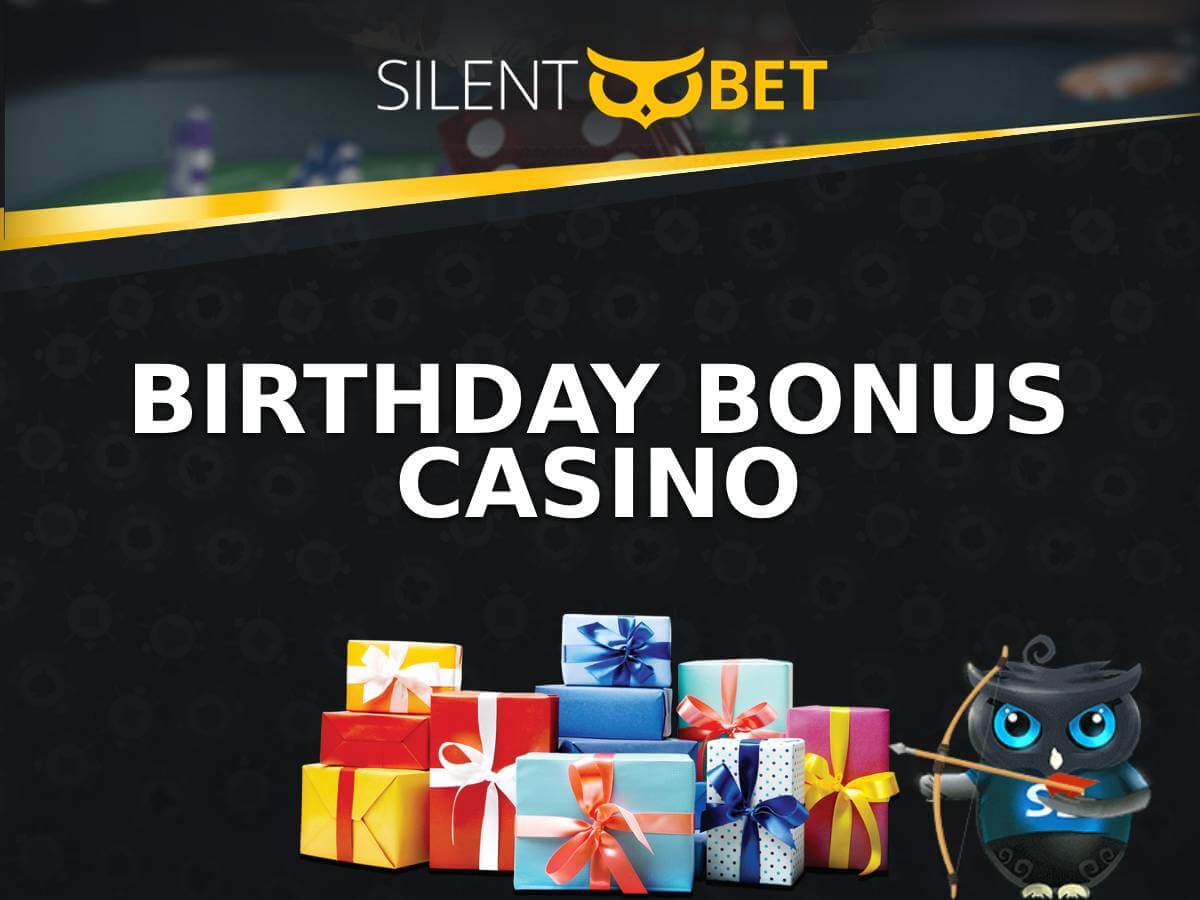 birthday bonus casino