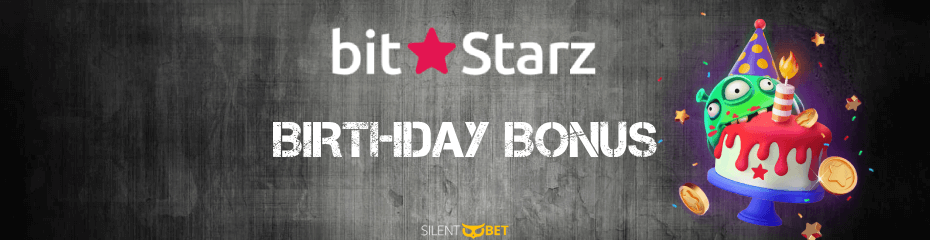 bitstarz birthday bonus