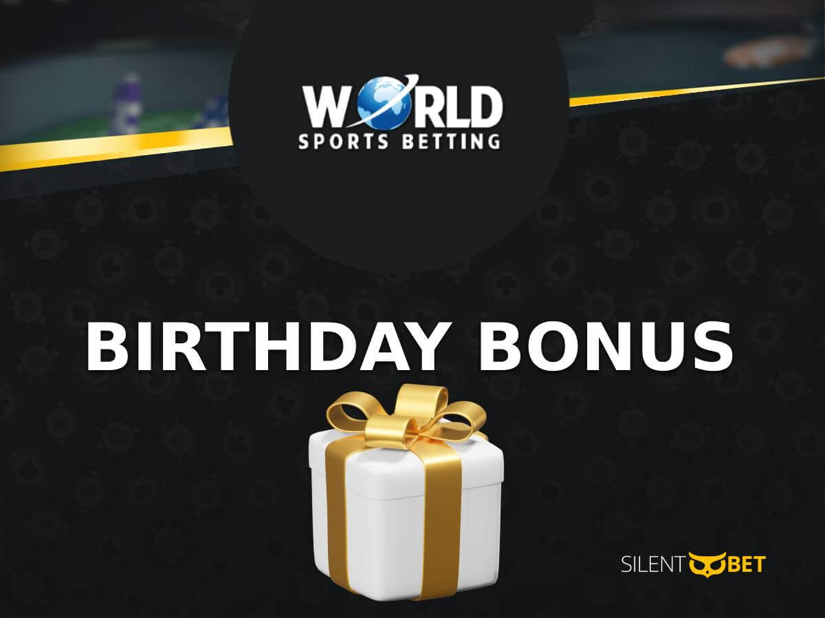 world sports betting birthday bonus