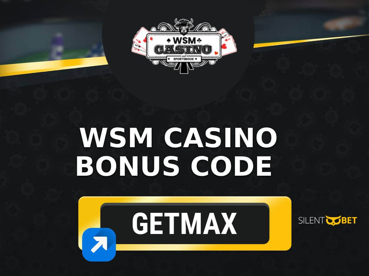 wsm casino bonus code review