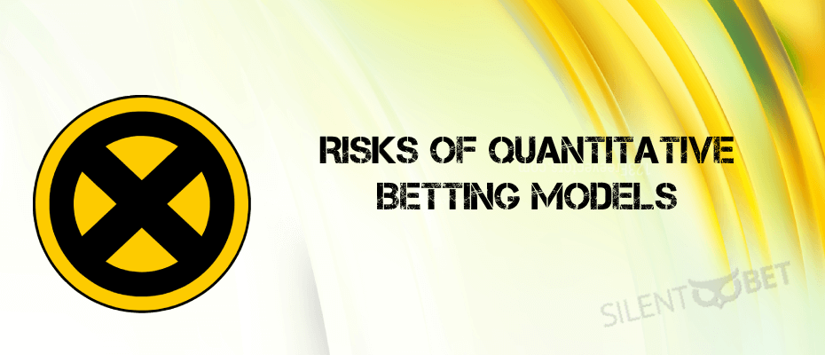 Risks of quantitative betting models