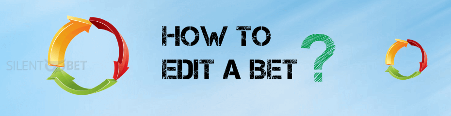 How to edit a bet at bet365