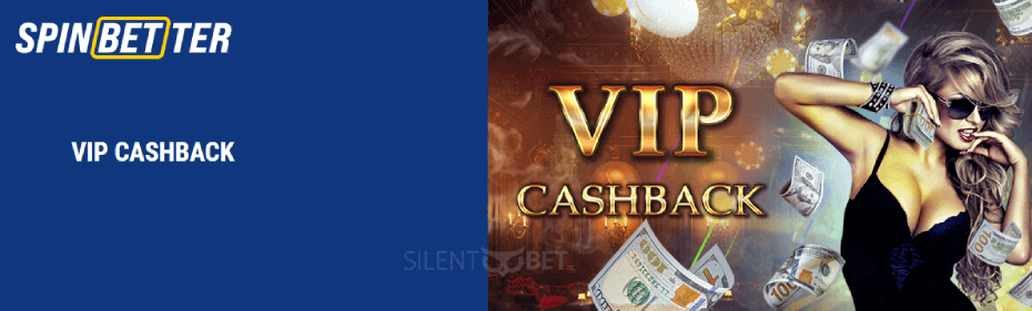 SpinBetter VIP cashback offer